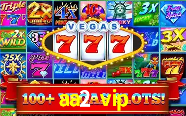 Promoção Relâmpago aa2 vip